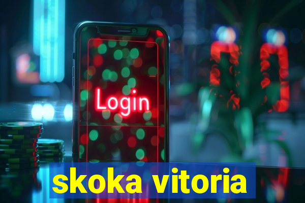 skoka vitoria